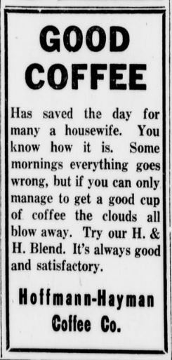 Two-line headline GOOD / COFFEE, body on rough mornings, H. & H. Blend, Hoffmann-Hayman